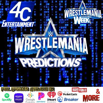 Wrestlemania 38 Predictions Wrestlemania 38 Predictions