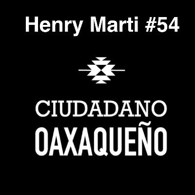 La magia de conectar con el público | Henry Marti | Ciudadano Oaxaqueño #55 La magia de conectar con el público | Henry Marti | Ciudadano Oaxaqueño #55