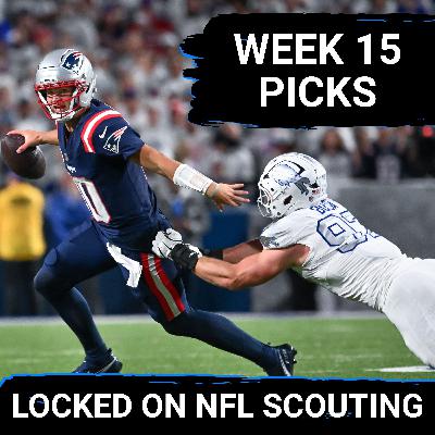WEEK 15 PICKS: Bills or Patriots? Packers or Broncos? Lions or Rams? Ravens or Bengals?