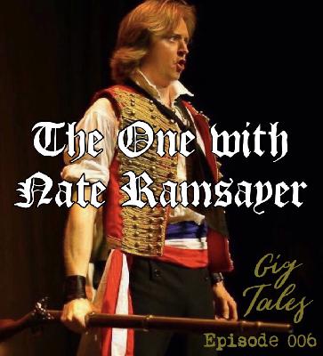 006 - The One with Nate Ramsayer 006 - The One with Nate Ramsayer