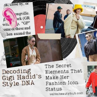 🌟 Decoding Gigi Hadid's Style DNA: The Secret Elements That Make Her Fashion Icon Status ✨ 🌟 Decoding Gigi Hadid's Style DNA: The Secret Elements That Make Her Fashion Icon Status ✨