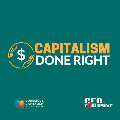 Introducing Capitalism Done Right - Hosted By Soyini Coke