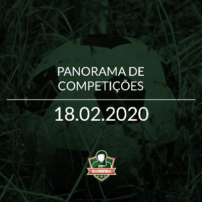 Panorama de Competições - 18/02