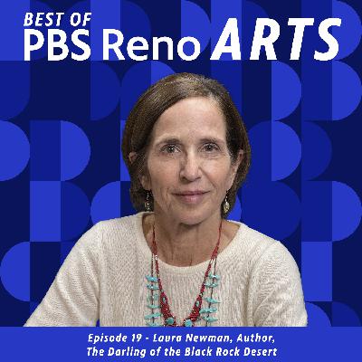 Best of PBS Reno Arts - Laura Newman, Author, The Darling of the Black Rock Desert