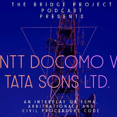 EXPLAINER: NTT DOCOMO INC V TATA SONS LTD- Role of Regulatory bodies in Foreign-seated Arbitrations?