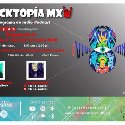 T3 | Especial: Vive Latino 2020 🎧🎙🎚 T3 | Especial: Vive Latino 2020 🎧🎙🎚