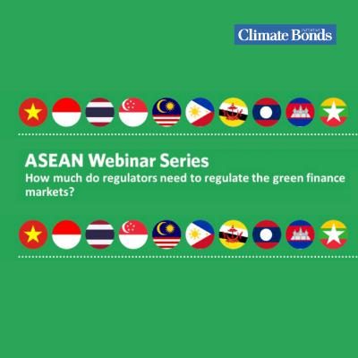|ASEAN | The Role Of Regulators In Fostering The Development Of Green Finance Markets