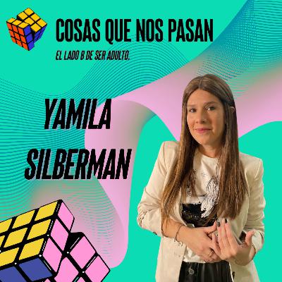 Programa 4 - Invitada Del Dia: Yamila Silberman