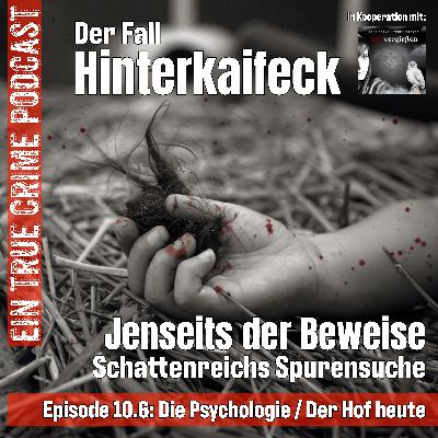 Der Fall Hinterkaifeck - Teil 6