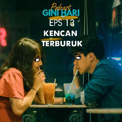 EPS 13 : Worst Date Ever