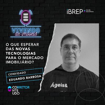 #36 Vivendo de Imóveis - O que Esperar das Novas Tecnologias para o Mercado Imobiliário? #36 Vivendo de Imóveis - O que Esperar das Novas Tecnologias para o Mercado Imobiliário?