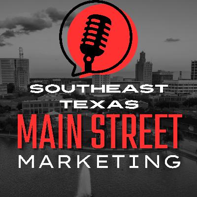Episode 17: The Art of Customer Retention: Strategies to Keep Your Southeast Texas Customers Coming Back