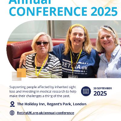 Programme - Retina UK Annual Conference 2025
