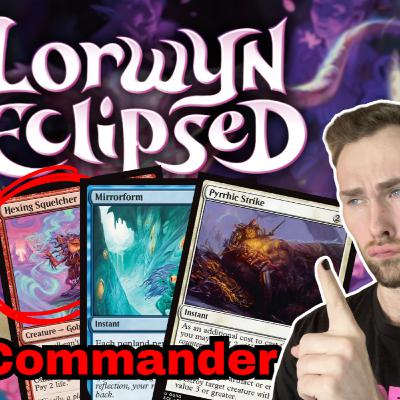 The Best Lorwyn Eclipsed Cards - GoodTimeBoys Ep 37 The Best Lorwyn Eclipsed Cards - GoodTimeBoys Ep 37