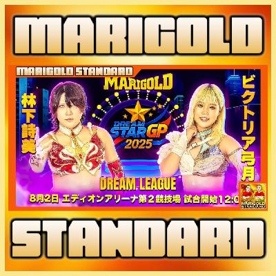 Dream Star Grand Prix 2025 Nights 1 & 2 Reviews | The Marigold Standard #57
