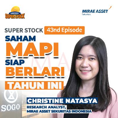 SuperStock Eps 43: Saham MAPI siap berlari tahun ini!! SuperStock Eps 43: Saham MAPI siap berlari tahun ini!!