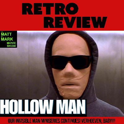 Our Invisible Man miniseries continues with… HOLLOW MAN (2000) directed by Paul Verhoeven