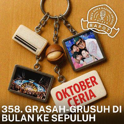 358. GRASAH-GRUSUH DI BULAN KE SEPULUH