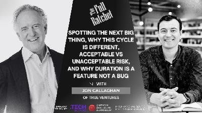 501. Spotting the Next Big Thing, Why This Cycle Is Different, Acceptable vs Unacceptable Risk, and Why Duration Is a Feature Not a Bug (Jon Callaghan) 501. Spotting the Next Big Thing, Why This Cycle Is Different, Acceptable vs Unacceptable Risk, and Why Duration Is a Feature Not a Bug (Jon Callaghan)