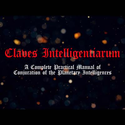 Hadean Press Podcast #16 - Claves Intelligentiarum - David Rankine