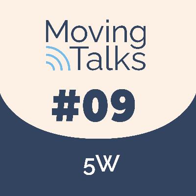 09. Moving Talks - 5 W, Marta Arias, el nuevo "viejo periodismo"