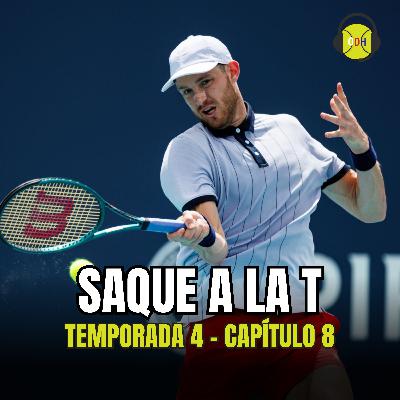 Saque a la T - T4E8 - La gran semana de Nicolás Jarry en Miami Saque a la T - T4E8 - La gran semana de Nicolás Jarry en Miami