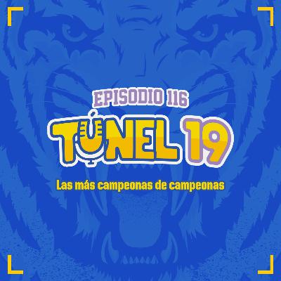 Episodio 116 : Las más campeonas de campeonas