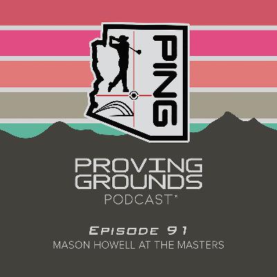 Episode 91: Mason Howell at the Masters Episode 91: Mason Howell at the Masters