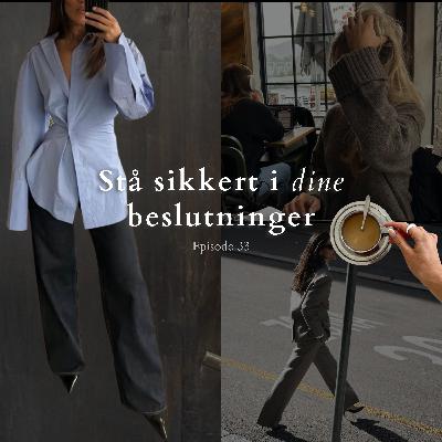 Selvindsigt styrker dine beslutninger