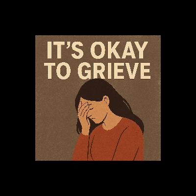 Grief Hurts