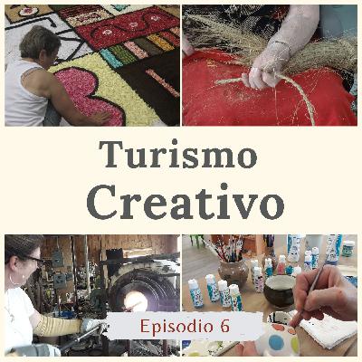 #6 Turismo creativo: un viaje al corazón de los destinos