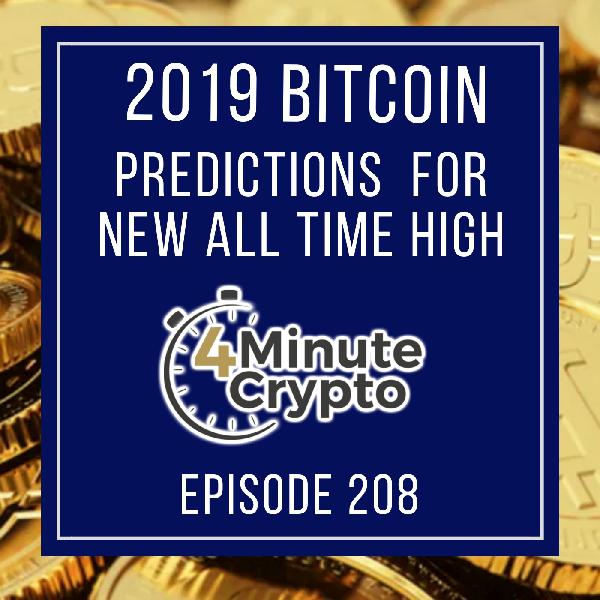 2019 Predictions Bitcoin Heading for New All Time High 2019 Predictions Bitcoin Heading for New All Time High