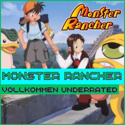 Folge #35 - Monster Rancher: Seit 25 Jahren im Schatten der anderen?
