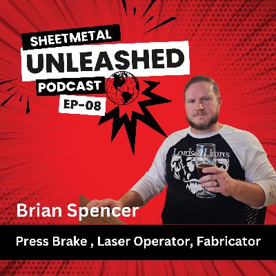 Brian Spencer | Fabricator | Johnson Controls Inc | Sheetmetal TV 08