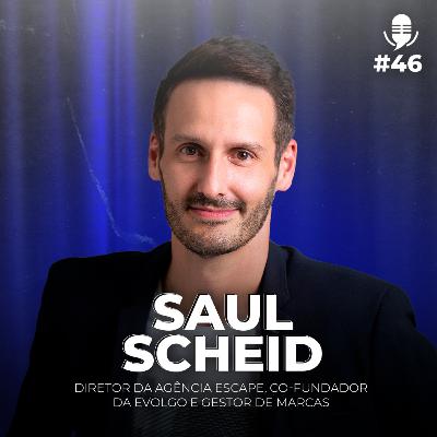 #46 Estratégias de endomarketing para pequenas e médias empresas | com Saul Scheid