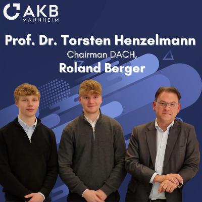 Nachhaltigkeit als Erfolgsfaktor – mit Roland Berger DACH-Chairman Prof. Dr. Torsten Henzelmann Nachhaltigkeit als Erfolgsfaktor – mit Roland Berger DACH-Chairman Prof. Dr. Torsten Henzelmann