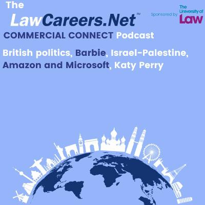 COMMERCIAL CONNECT: Barbie, Israel-Palestine, Microsoft and Amazon, Katy Perry