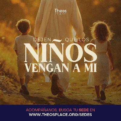 Dejen Que Los Niños Vengan A Mi