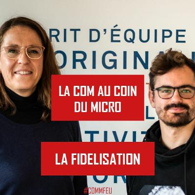 Économiser en communiquant : La fidélisation - LCACDM XX