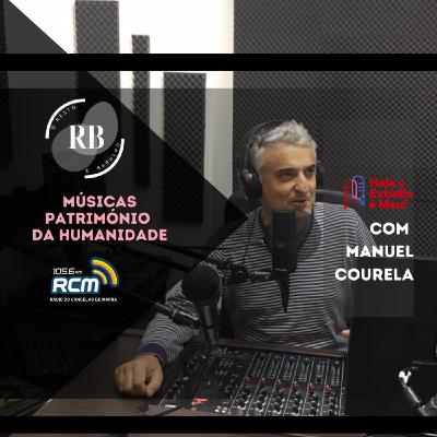RB0039-Música Património Imaterial da Humanidade. Na Segunda hora o Estúdio, foi do Manuel Courela