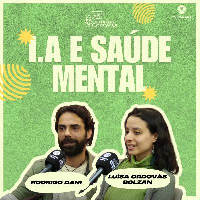 #297 | Caxias Conversa | Saúde Mental IA