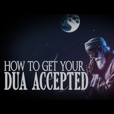 How To Get Your Dua Accepted