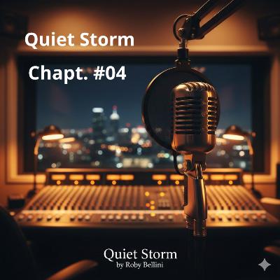Quiet Storm #04 – Ritratti Notturni e Battiti dell'Anima