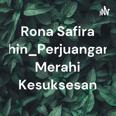 Perjuangan Merahi Kesuksesan