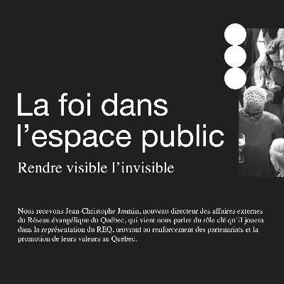 La foi dans l’espace public ⏤ Rendre visible l’invisible