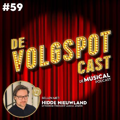 S6 Afl. 59 - Lang leven de Musical Awards! (met Hidde Nieuwland)
