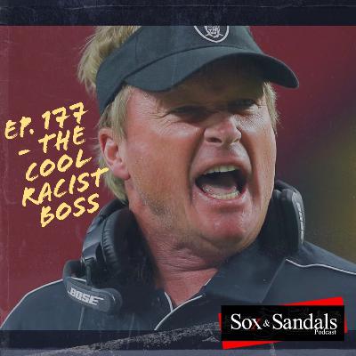 Ep. 177 - The Cool Racist Boss