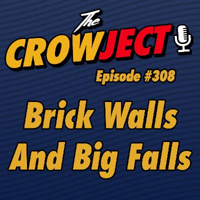 Brick Walls And Big Falls