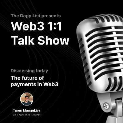 The future of payments in Web3 | Tarun Mangukiya from Copperx