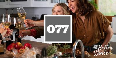 077: Wine Country